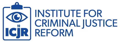 ICJR — Institute for Criminal Justice Reform